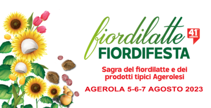 FiordilatteFIORDIFESTA: 41 ª edizione ad Agerola